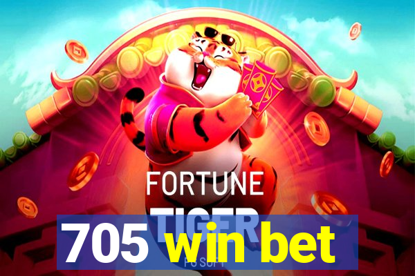 705 win bet